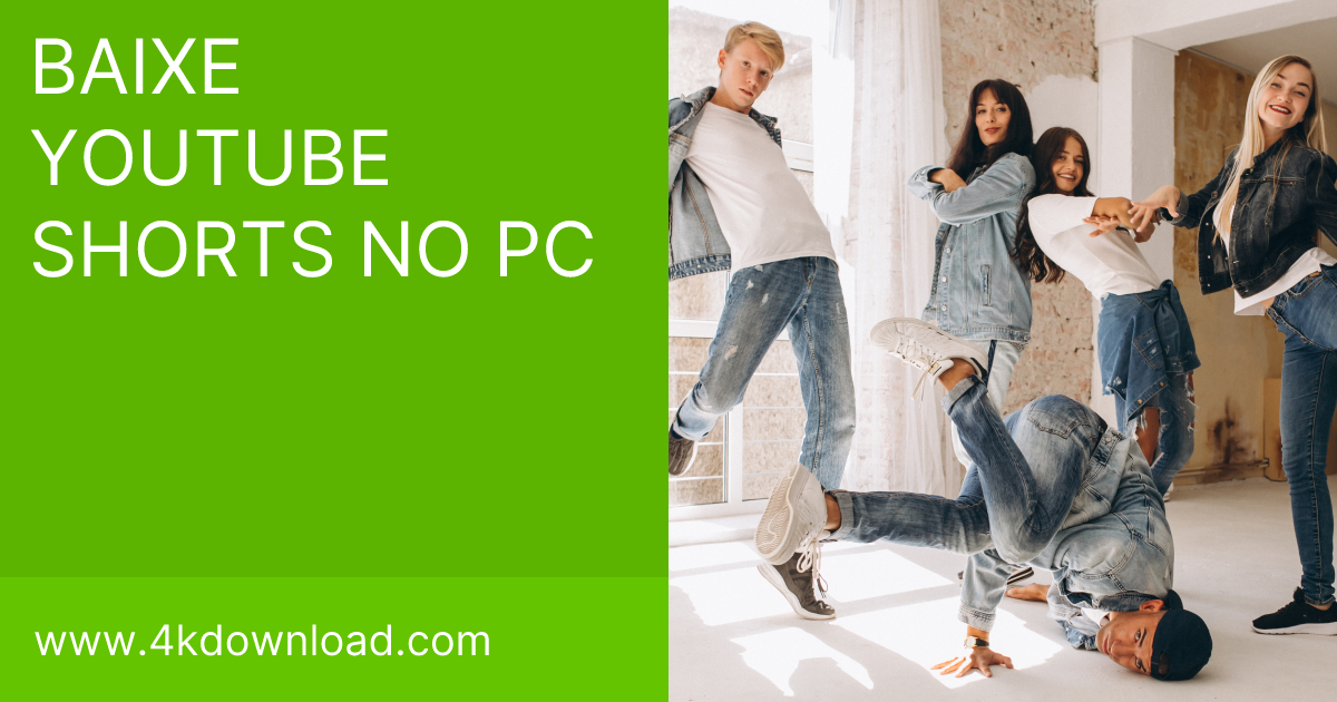 Como baixar vídeos do YouTube Shorts no PC | 4K Download